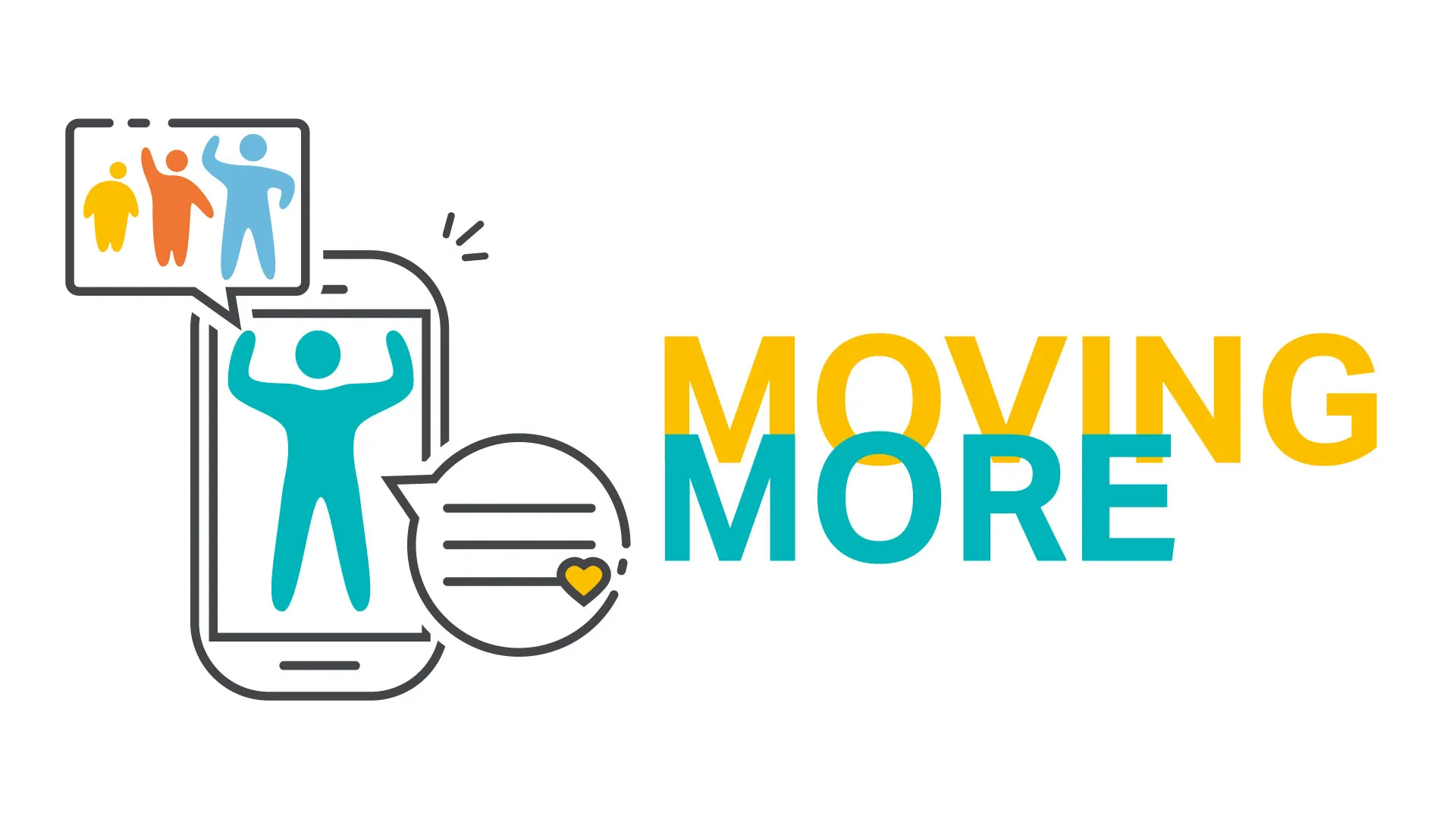 The Moving More logo: yellow and teal lettering beside a smartphone showing an exercising figure, with speech bubbles containing a group of people